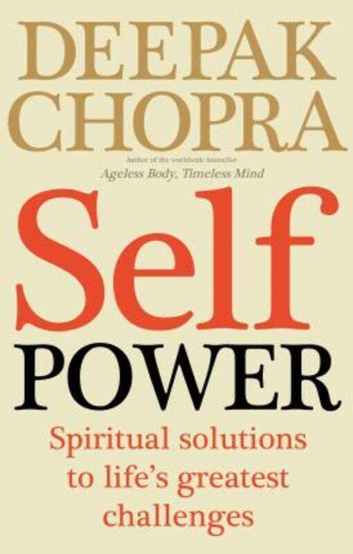 

Self Power.paperback,By :Deepak Chopra