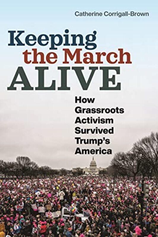 

Keeping the March Alive by Robert 1791-1862 Knox-Paperback