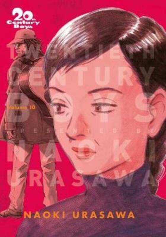 

20Th Century Boys: The Perfect Edition, Vol. 10,Paperback,By :Naoki Urasawa