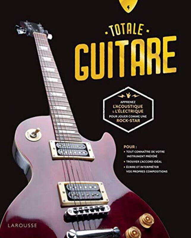 

TOTALE GUITARE,Paperback,By:Larousse