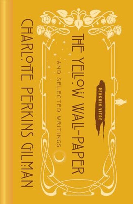 

The Yellow Wallpaper And Selected Writings by Charlotte Perkins Gilman-Hardcover