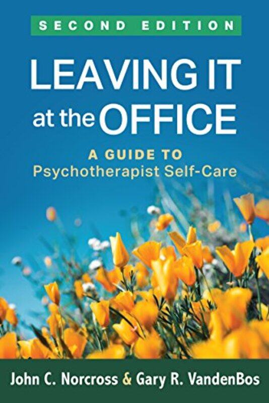 

Leaving It at the Office Second Edition by John C NorcrossGary R VandenBos-Paperback