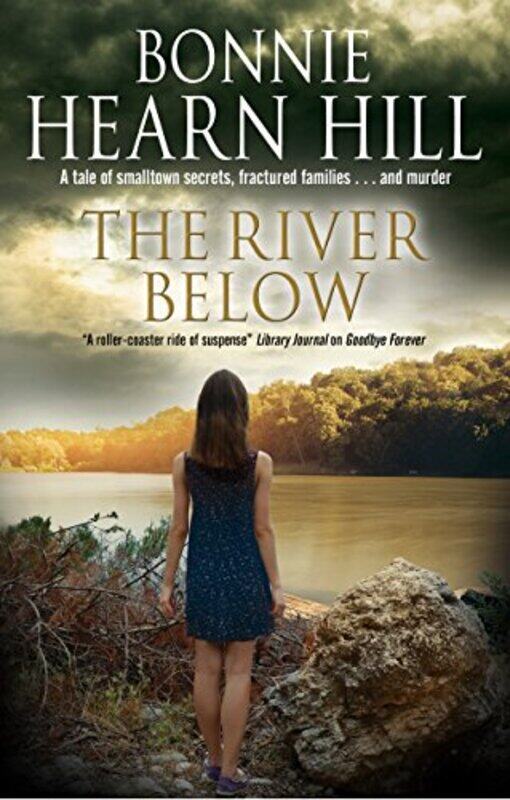 

The River Below by Bonnie Hill-Hardcover