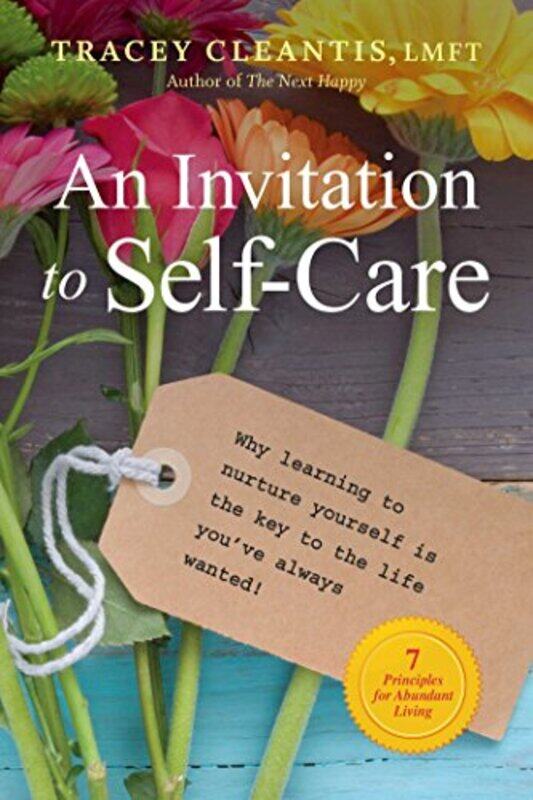 

An Invitation to SelfCare by Tracey Cleantis-Paperback