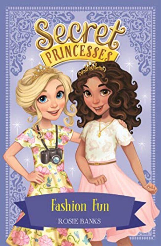 

Secret Princesses Fashion Fun by Rosie Banks-Paperback