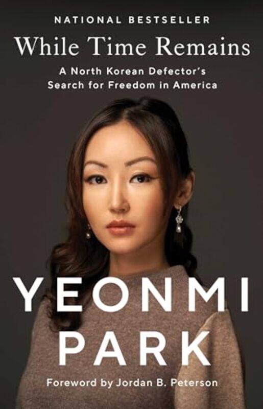 

While Time Remains By Park Yeonmi - Paperback