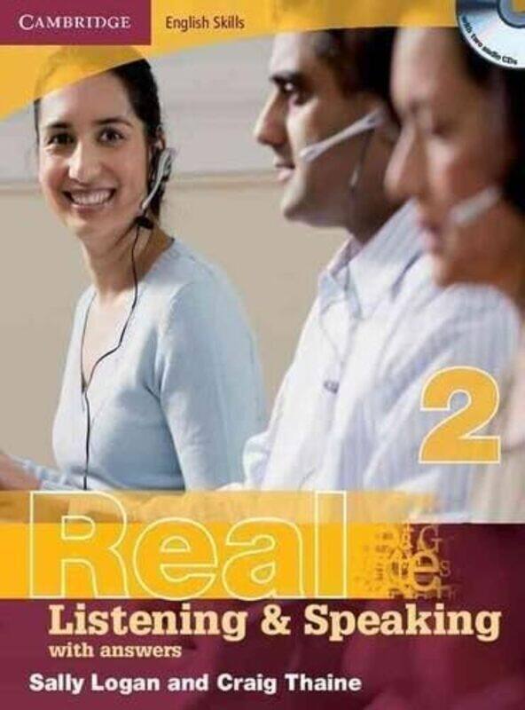 

Cambridge English Skills Real Listening And Speaking 2 With Answers And Audio Cd By Logan Sally - Thaine Craig - Paperback