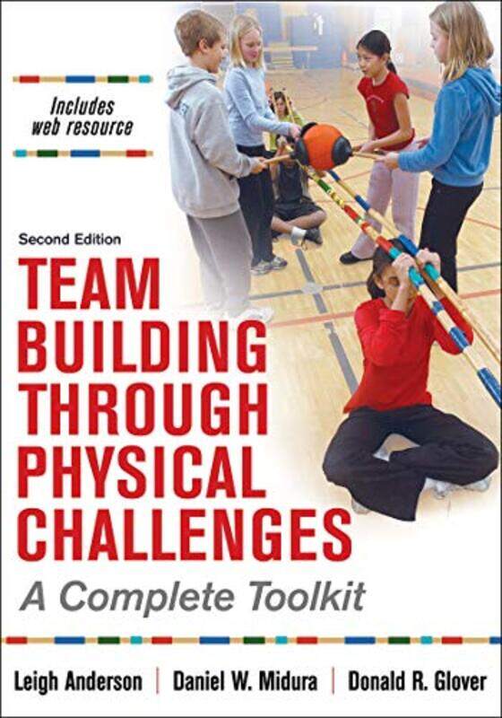 

Team Building Through Physical Challenges by Anthony Pinn-Paperback