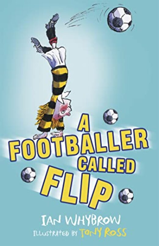 A Footballer Called Flip by Ian WhybrowTony Ross-Paperback