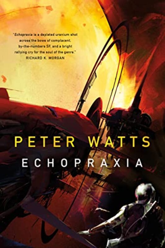 Echopraxia by Watts, Peter..Paperback