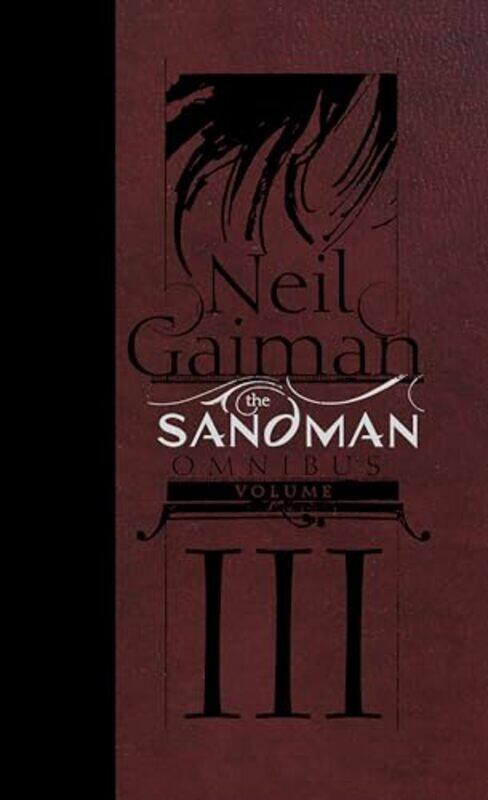 

The Sandman Omnibus Volume 3 By Gaiman, Neil -Hardcover