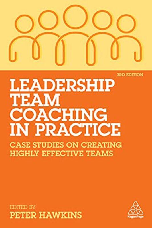 

Leadership Team Coaching in Practice by Peter Hawkins-Paperback