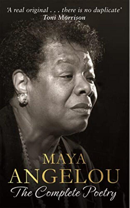

Maya Angelou The Complete Poetry by Dr Maya Angelou-Hardcover
