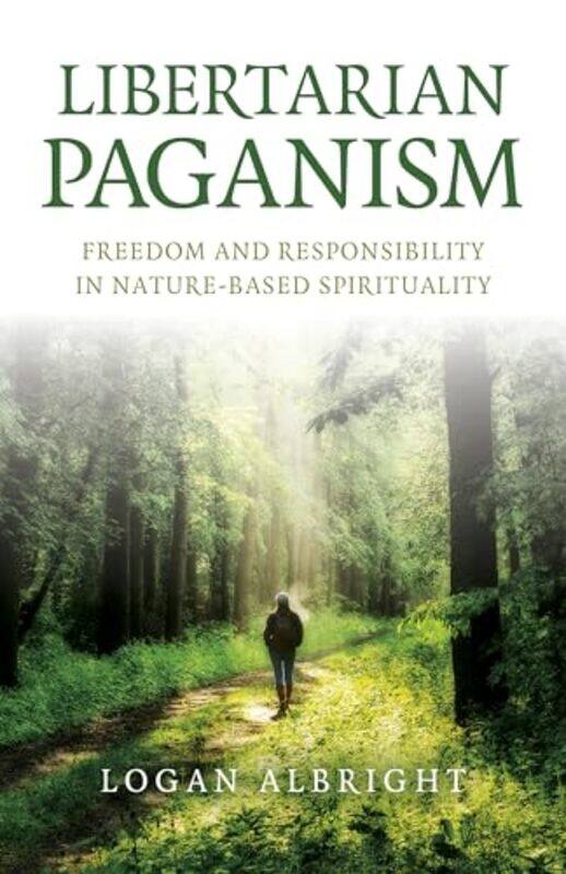 

Libertarian Paganism by Matt Tom Oldfield-Paperback