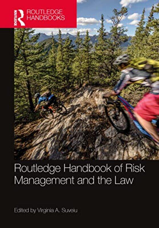 

Routledge Handbook of Risk Management and the Law by Dinty W Moore-Hardcover