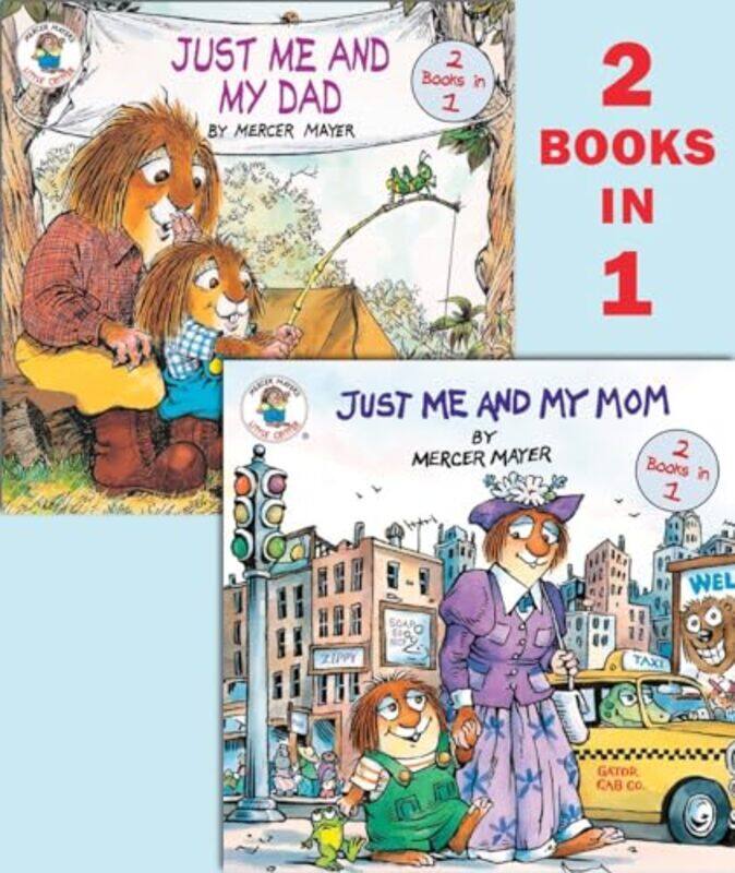 

Just Me and My MomJust Me and My Dad Little Critter by Mercer MayerMercer Mayer-Paperback