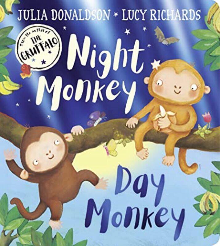 

Night Monkey, Day Monkey , Paperback by Donaldson, Julia - Richards, Lucy