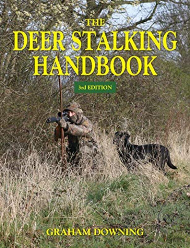 

The Deer Stalking Handbook by Victoria Law-Paperback