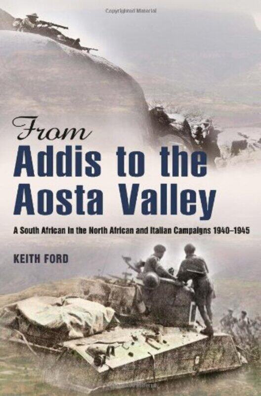

From Addis to the Aosta Valley by Elaine WilliamsPeter Squires-Paperback
