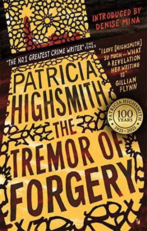 

The Tremor of Forgery by Patricia Highsmith-Paperback