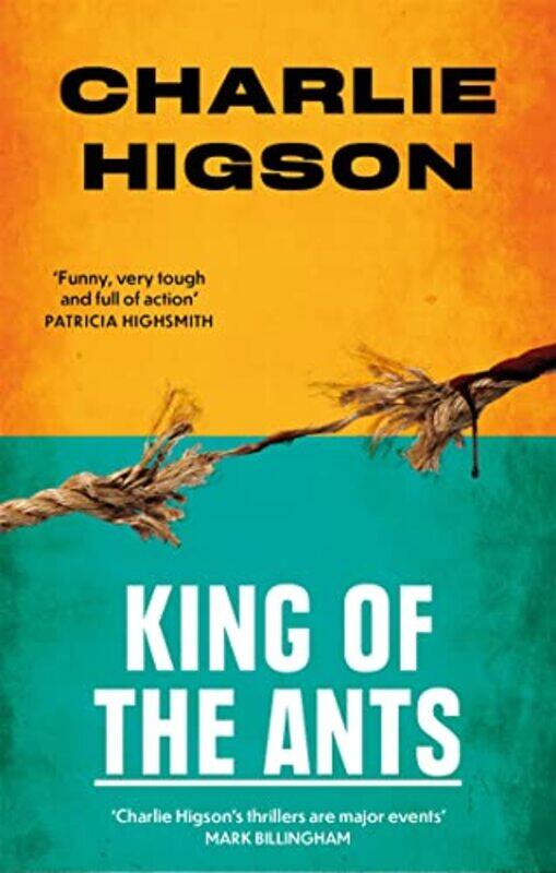 

King Of The Ants by Charles Higson-Paperback