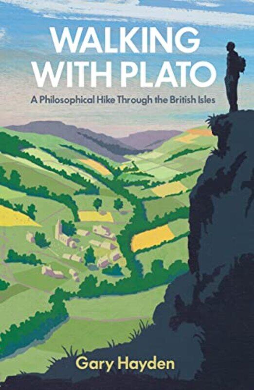 

Walking With Plato by Gary Hayden-Paperback
