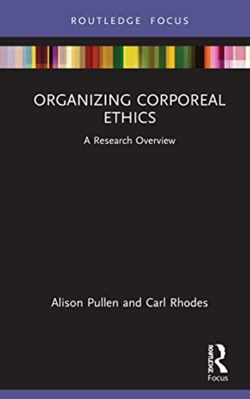 

Organizing Corporeal Ethics by Geoff Critchley-Hardcover