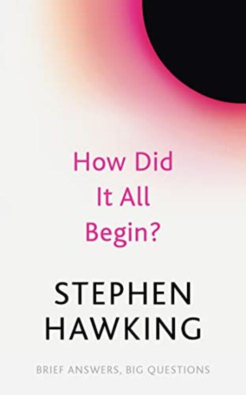 

How Did It All Begin by Stephen Hawking-Paperback
