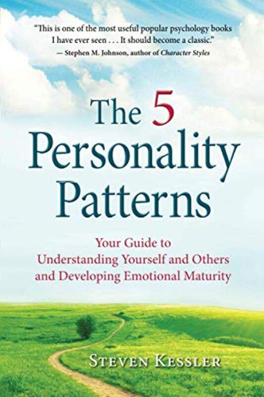 

The 5 Personality Patterns: Your Guide to Understanding Yourself and Others and Developing Emotional , Paperback by Kessler, Steven - Chrisman, Christ