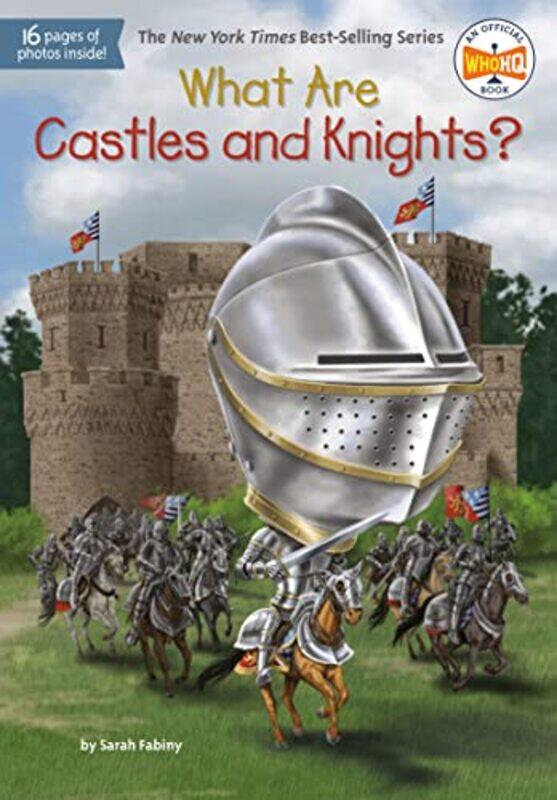 

What Are Castles And Knights By Fabiny Sarah - Paperback