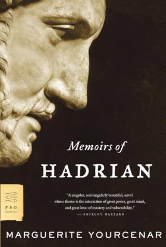 

Memoirs Of Hadrian by Marguerite YourcenarGrace Frick-Paperback