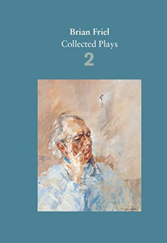 

Brian Friel Collected Plays Volume 2 by Brian Friel-Paperback