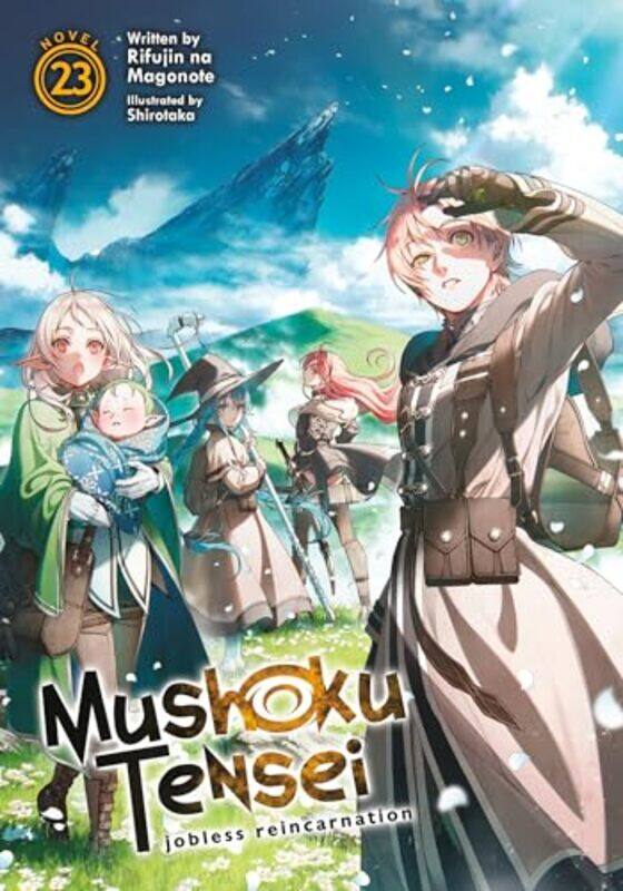 Mushoku Tensei Jobless Reincarnation Light Novel Vol. 23 Magonote, Rifujin Na - Shirotaka Paperback