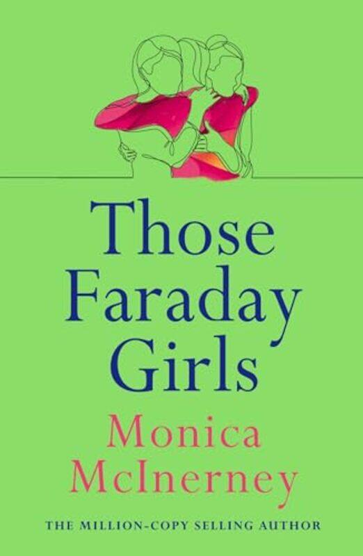 

Those Faraday Girls by Monica McInerney-Paperback