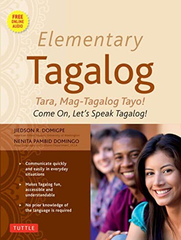 

Elementary Tagalog Tara Magtagalog Tayo Come On Lets Speak Tagalog Online Audio Download Inc By Domigpe, Jiedson R. - Domingo, Nenita Pambid -Paperbac