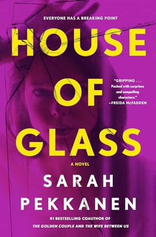 

House Of Glass By Pekkanen Sarah - Hardcover