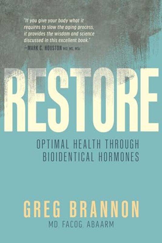 

Restore by Greg Brannon-Hardcover