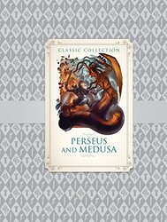 Classic Collection: Perseus and Medusa, Paperback Book, By: Saviour Pirotta
