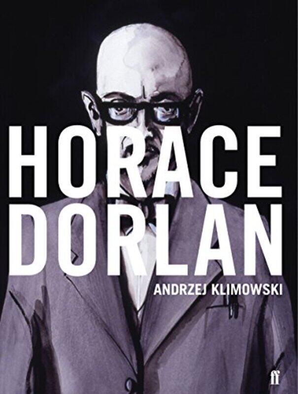 

Horace Dorlan, Paperback, By: Andrzej Klimowski