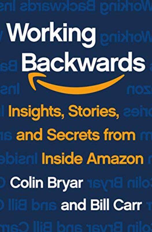 

Working Backwards By Bryar Colin Paperback