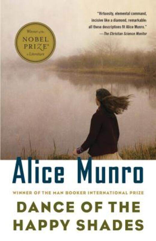 

Dance of the Happy Shades: And Other Stories.paperback,By :Alice Munro