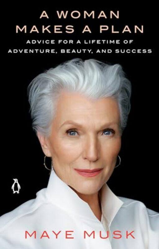 

A Woman Makes a Plan by Maye Musk-Paperback