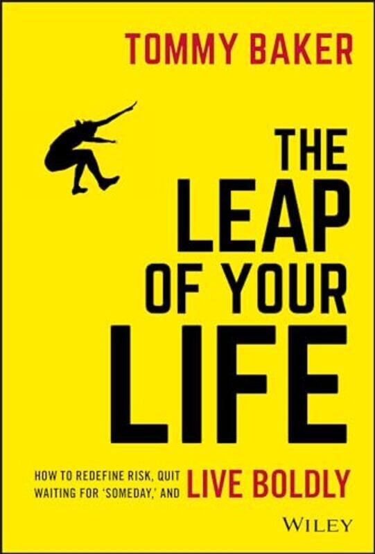 

The Leap of Your Life by Tommy Baker-Hardcover