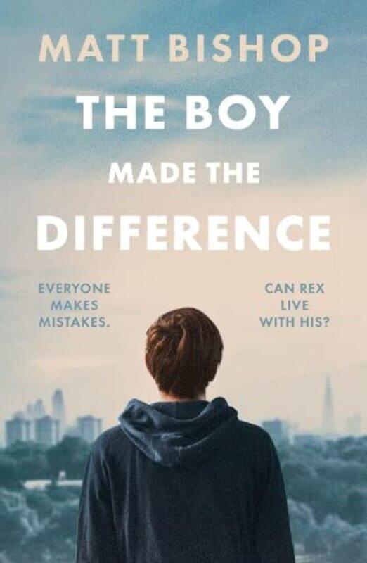 

The Boy Made the Difference by Matt Bishop-Paperback