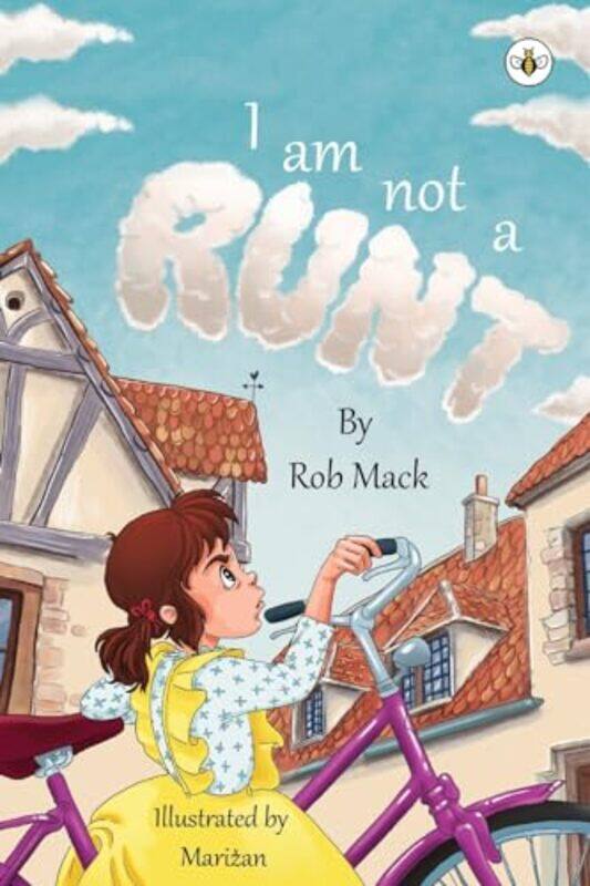 

I am Not a Runt by Rob Mack-Paperback