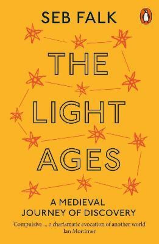 

The Light Ages: A Medieval Journey of Discovery, Paperback Book, By: Seb Falk