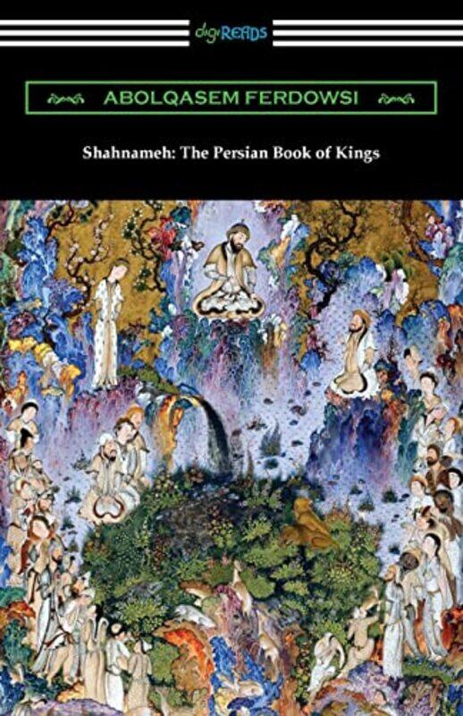 

Shahnameh by Abolqasem FerdowsiJames Atkinson-Paperback