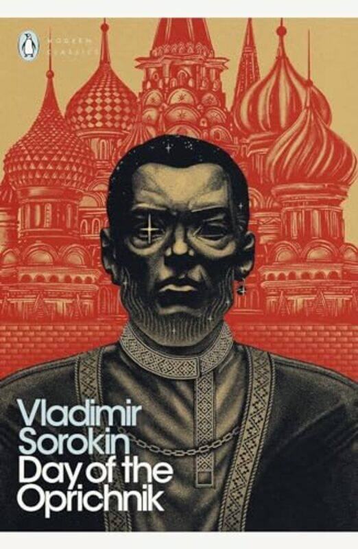 

Day of the Oprichnik by Vladimir SorokinJamey Gambrell-Paperback