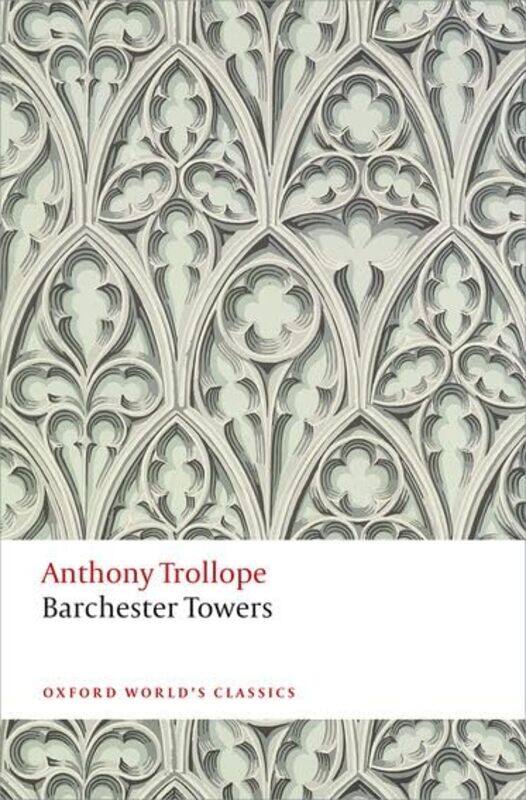 

Barchester Towers by Anthony TrollopeJohn University of York Bowen-Paperback