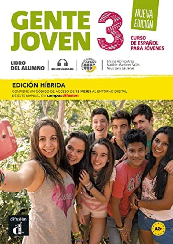 

Gente Joven 3 Ed Hibrida Libro Del Alumno + Audio Mp3 Nueva Edicion A2 by Encina Alonso ArijaMatilde Martinez SallesNeus Sans Baulenas-Paperback